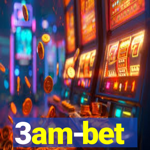 3am-bet