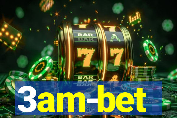 3am-bet