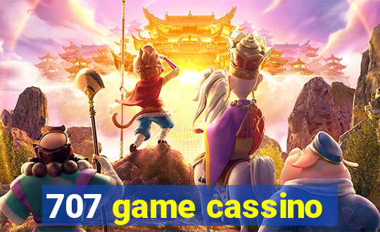 707 game cassino