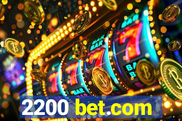 2200 bet.com