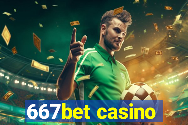667bet casino