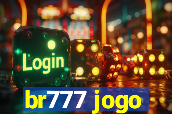 br777 jogo