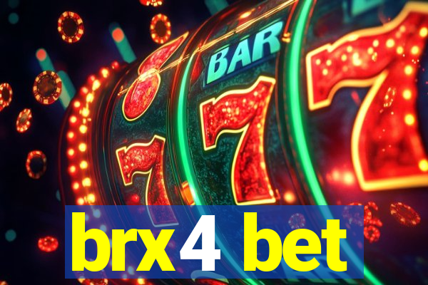 brx4 bet