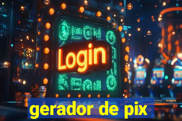 gerador de pix