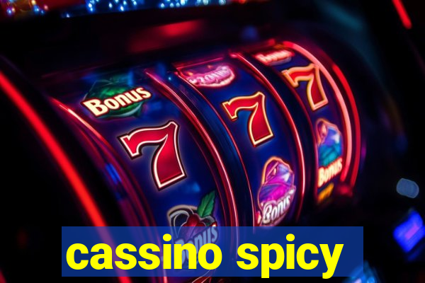 cassino spicy