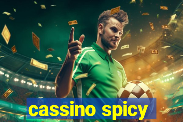 cassino spicy