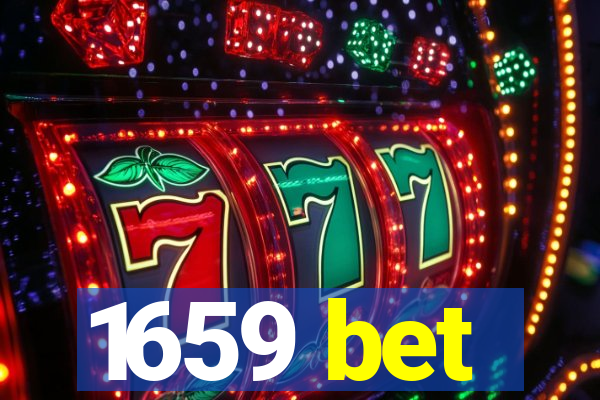 1659 bet
