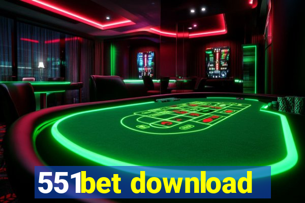 551bet download