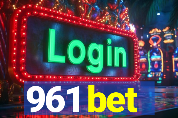 961 bet