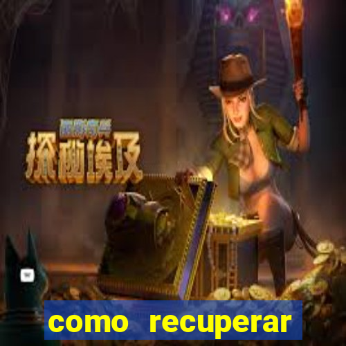 como recuperar conta no 7games