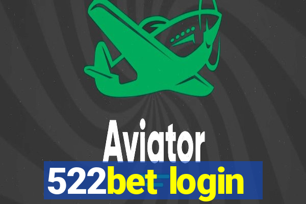 522bet login