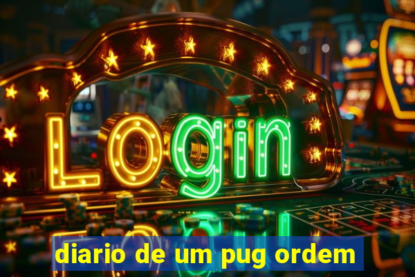diario de um pug ordem