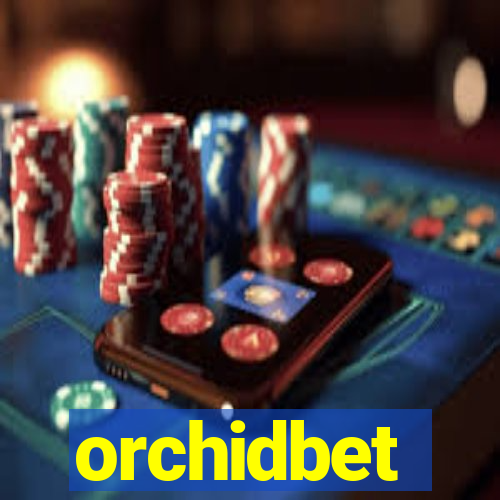orchidbet