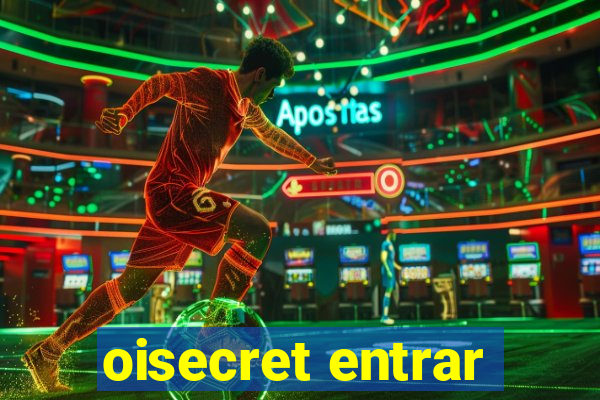 oisecret entrar