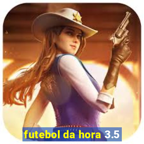 futebol da hora 3.5