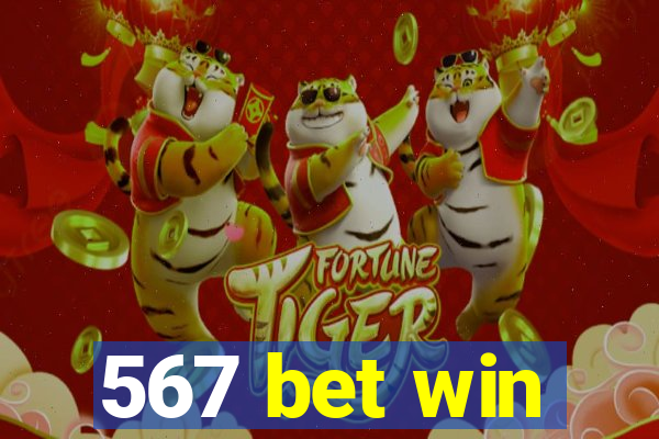 567 bet win