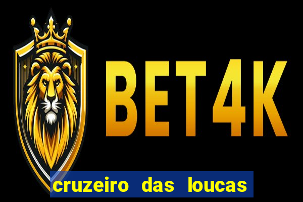 cruzeiro das loucas filme completo dublado superflix