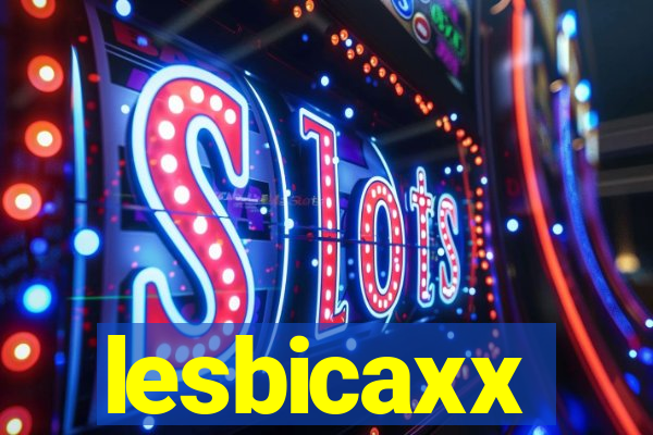 lesbicaxx