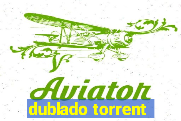 dublado torrent