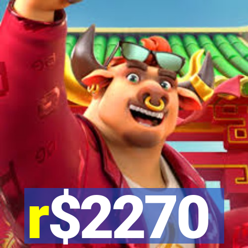 r$2270