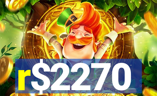 r$2270