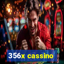 356x cassino