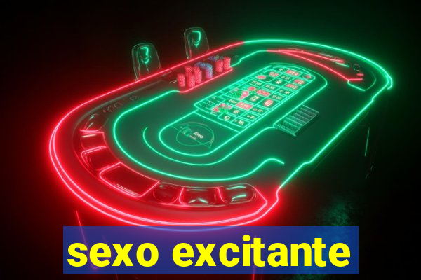 sexo excitante