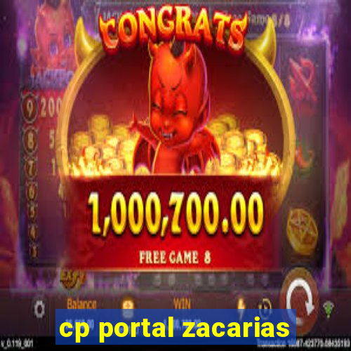 cp portal zacarias