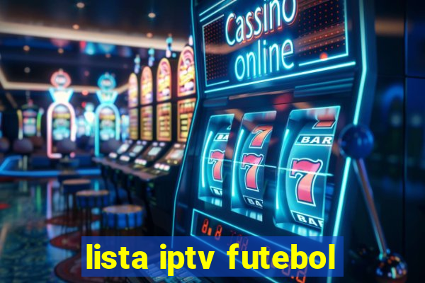 lista iptv futebol