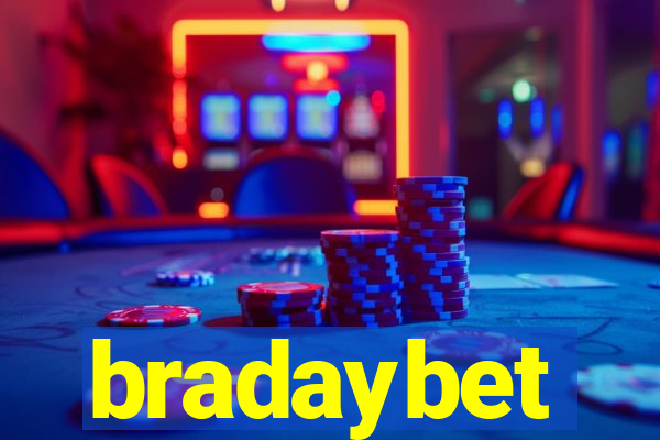 bradaybet
