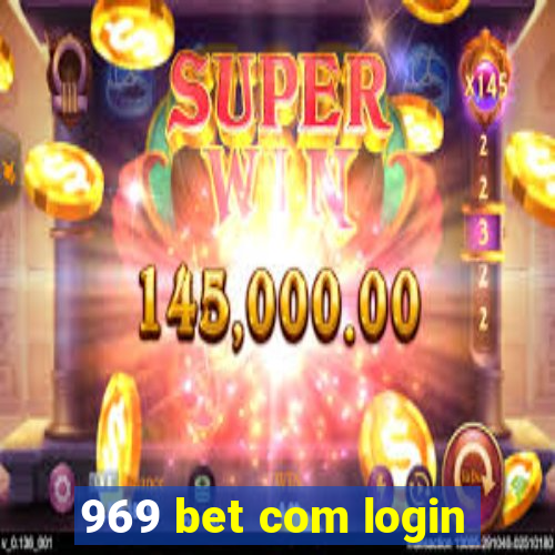 969 bet com login