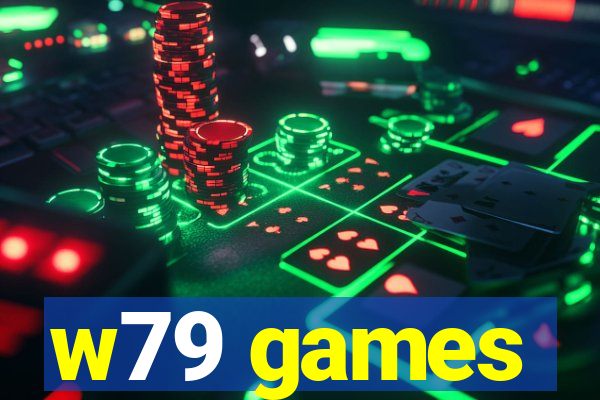 w79 games