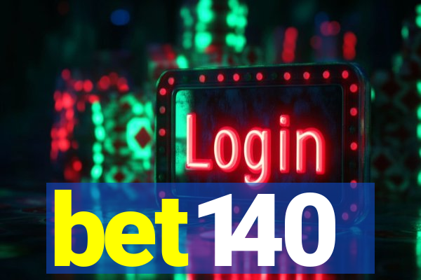 bet140