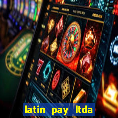 latin pay ltda jogos online