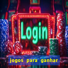 jogos para ganhar dinheiro sem depósito