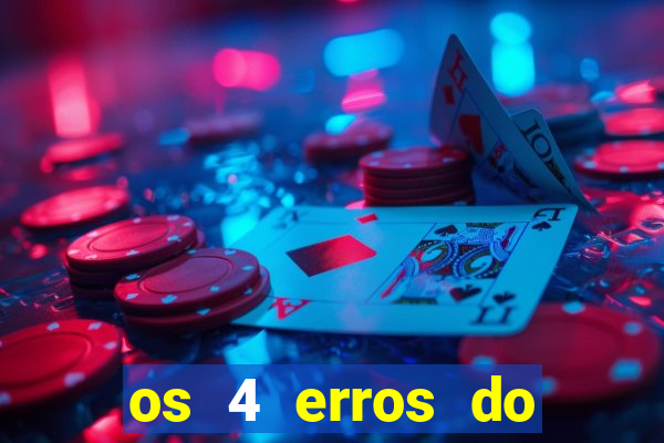 os 4 erros do jovem rico