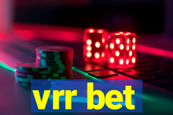 vrr bet