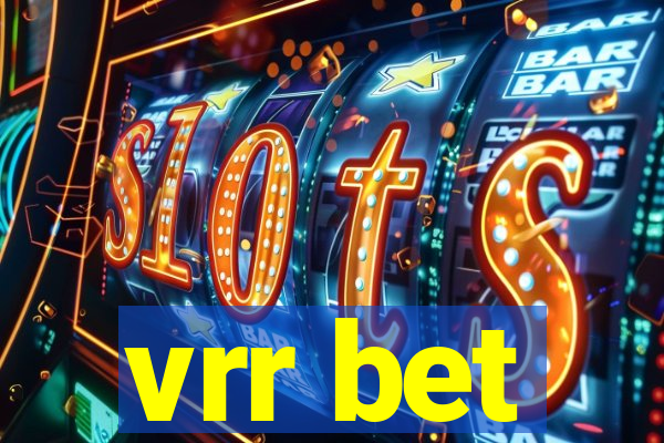 vrr bet