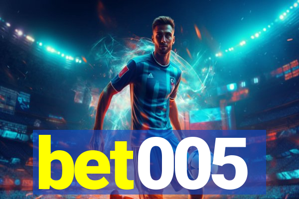 bet005