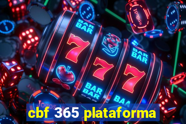 cbf 365 plataforma