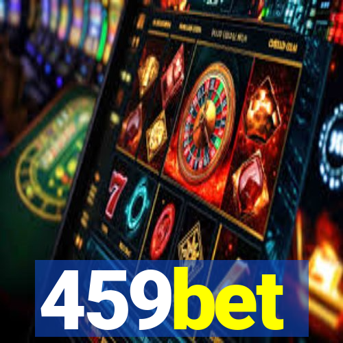 459bet
