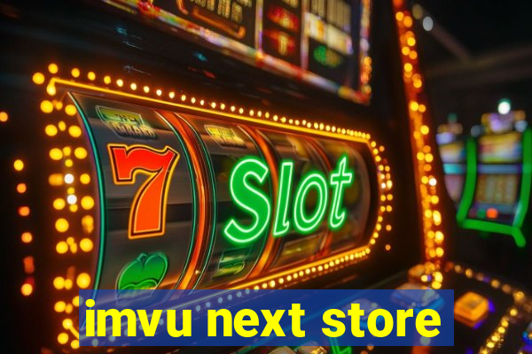 imvu next store