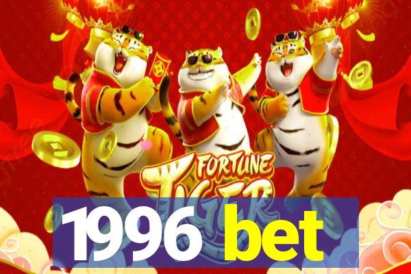 1996 bet
