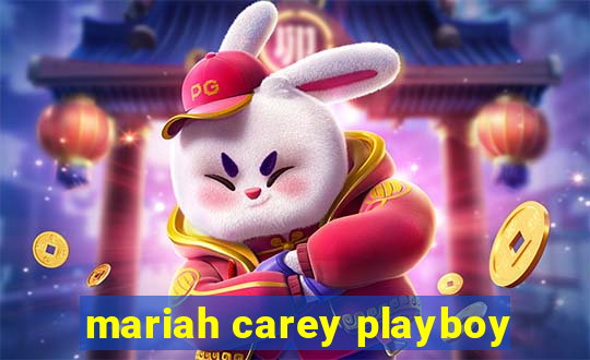 mariah carey playboy