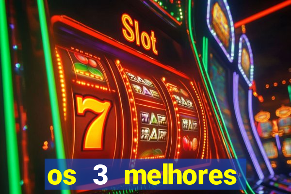 os 3 melhores presidentes do brasil