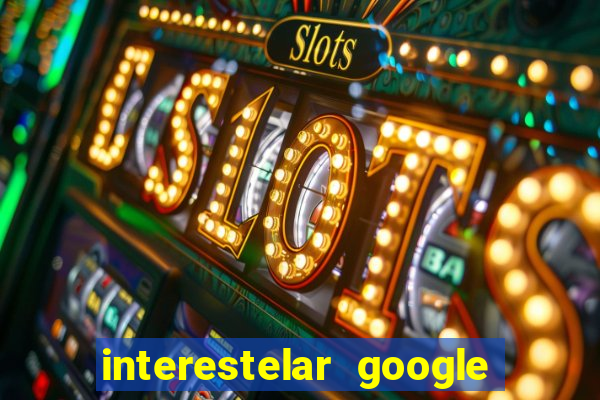 interestelar google drive dublado