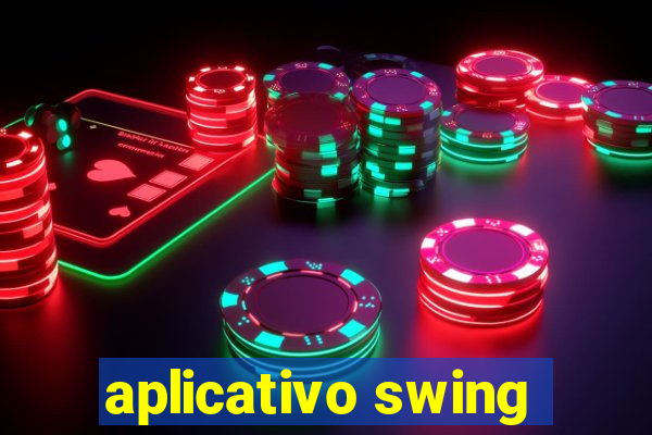 aplicativo swing