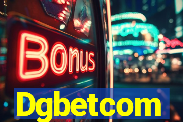 Dgbetcom