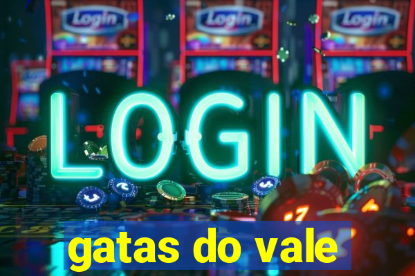 gatas do vale