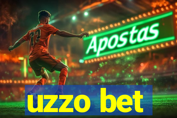 uzzo bet